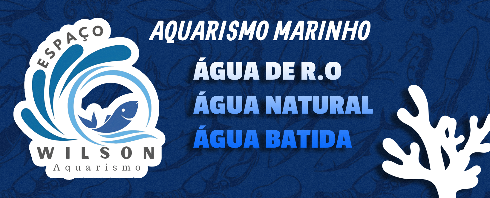 Banner Wilson Aquarismo